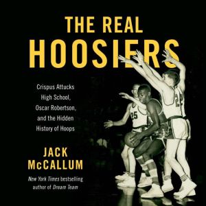 The Real Hoosiers, Jack McCallum