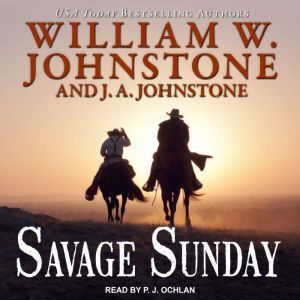 Savage Sunday, J. A. Johnstone