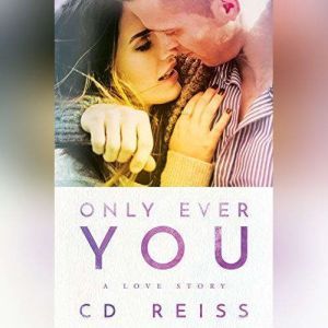 Only Ever You, CD Reiss
