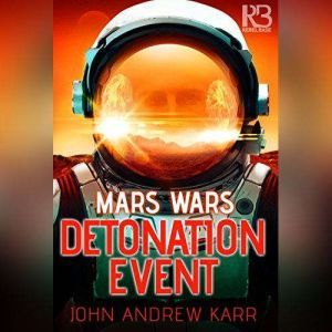 Detonation Event, John Andrew Karr