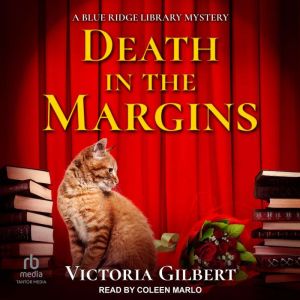 Death in the Margins, Victoria Gilbert