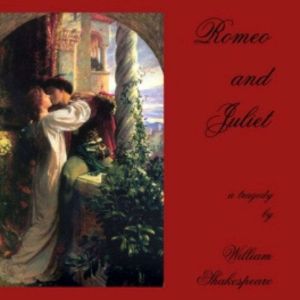 Romeo and Juliet
