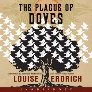 The Plague of Doves, Louise Erdrich