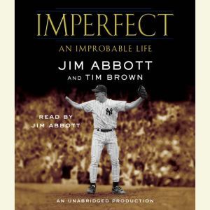 Imperfect, Jim Abbott
