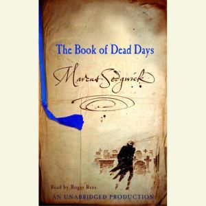 The Book of Dead Days, Marcus Sedgwick