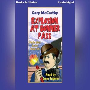 Explosion At Donner Pass, Gary McCarthy