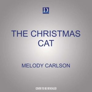 The Christmas Cat, Melody Carlson