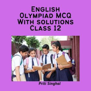 English Olympiad MCQ With Solutions C..., Priti Singhal