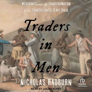 Traders in Men, Nicholas Radburn