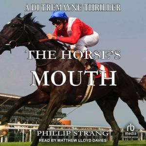 The Horses Mouth, Phillip Strang