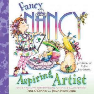 Fancy Nancy Aspiring Artist, Jane OConnor