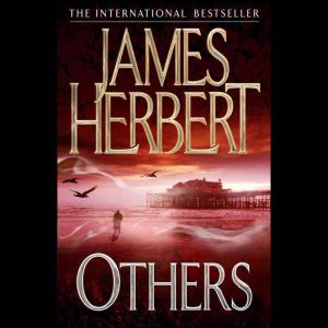 Others, James Herbert