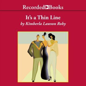 Its a Thin Line, Kimberla Lawson Roby