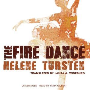 The Fire Dance, Helene Tursten