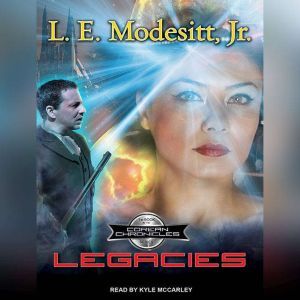 Legacies, Jr. Modesitt