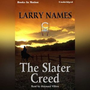 The Slater Creed, Larry Names