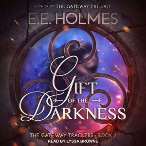 Gift of the Darkness, EE Holmes
