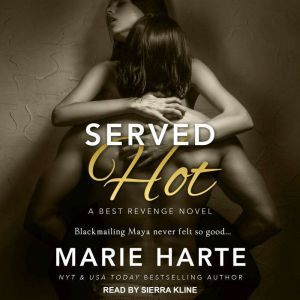 Served Hot, Marie Harte