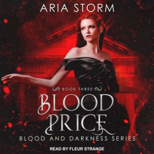 Blood Price, Aria Storm