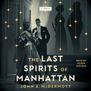 The Last Spirits of Manhattan