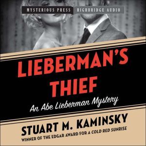 Liebermans Thief, Stuart M. Kaminsky