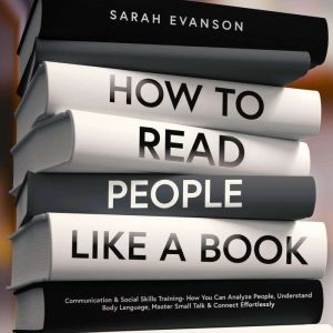 How To Read People Like A Book, Sarah Evanson