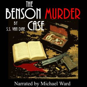 The Benson Murder Case, S.S. Van Dine