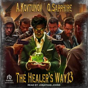 The Healers Way, Oleg Sapphire