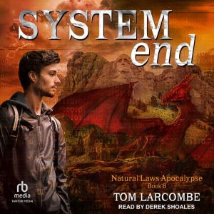 System End, Tom Larcombe