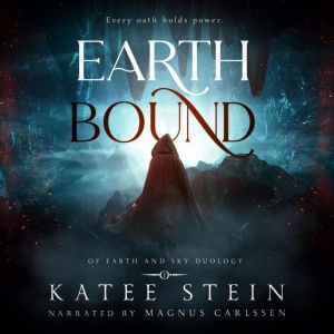 Earthbound, Katee Stein
