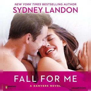 Fall for Me, Sydney Landon