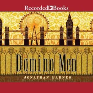 The Domino Men, Jonathan Barnes