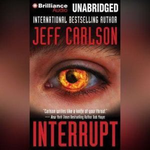 Interrupt, Jeff Carlson