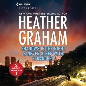 Shadows in the Night and Never Sleep ..., Heather Graham