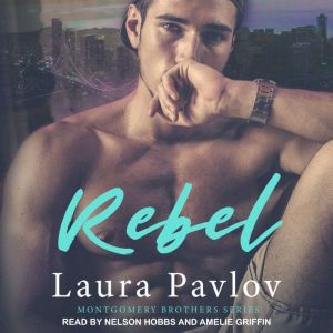 Rebel, Laura Pavlov