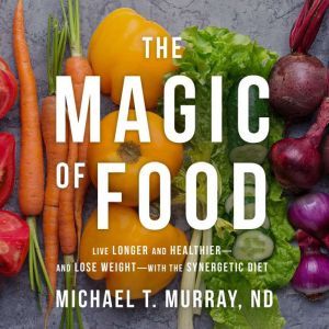 The Magic of Food, ND Murray
