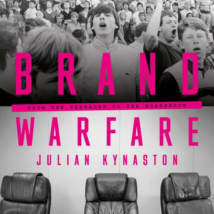 Brand Warfare, Julian Kynaston