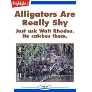 Alligators Are Really Shy, Pringle Pipkin