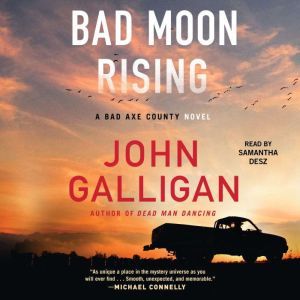 Bad Moon Rising, John Galligan