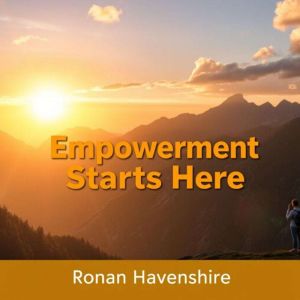 Empowerment Starts Here: Building Trust for Lasting Success: "Ignite your potential! Engage with dynamic audio sessions that b