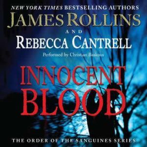 Innocent Blood, James Rollins