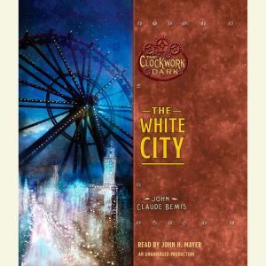 The White City, John Claude Bemis