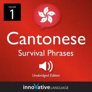 Learn Cantonese Cantonese Survival P..., Innovative Language Learning