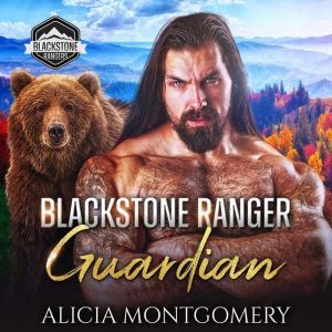 Blackstone Ranger Guardian, Alicia Montgomery