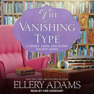 The Vanishing Type, Ellery Adams