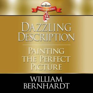 Dazzling Description Painting the Pe..., William Bernhardt