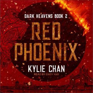 Red Phoenix, Kylie Chan