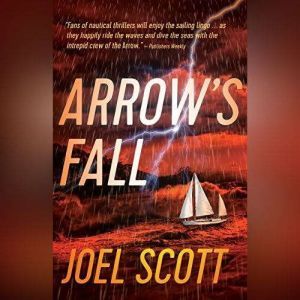 Arrows Fall, Joel Scott