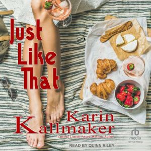 Just Like That, Karin Kallmaker