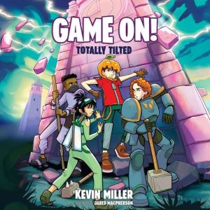 Totally Tilted, Kevin Miller